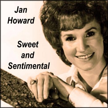 Jan Howard They Listened While You Said Goodbye