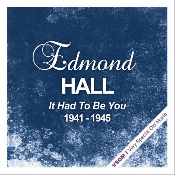 Edmond Hall Seein' Red - Remastered