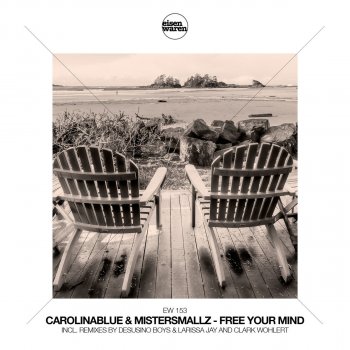 CarolinaBlue & MisterSmallz Free Your Mind (Clark Wohlert's Out of Control Remix)