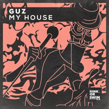 GUZ My House