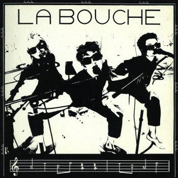 La Bouche La Bouche (The Power of the Word)