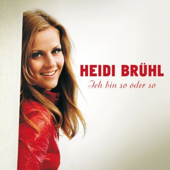 Heidi Brühl Als der Mond purpurrot wie Burgunder war