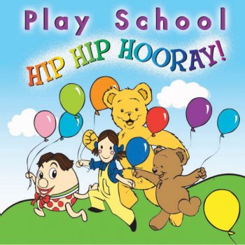 Play School Goldilocks and the Three Bears