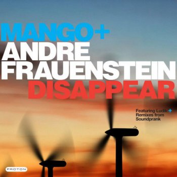 Mango feat. Andre Frauenstein Disappear feat. Ludik - Vocal Mix