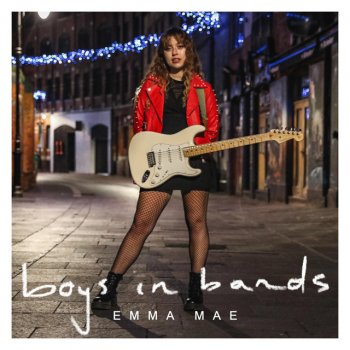 Emma Mae Boys In Bands