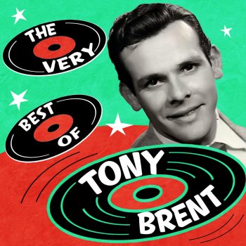 Tony Brent Chanson D'amour (Song of Love)