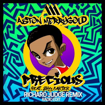 Aston Merrygold feat. Shy Carter Precious (feat. Shy Carter) - Richard Judge Remix [Radio Edit]