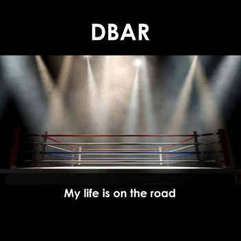 DBX My life is on the road