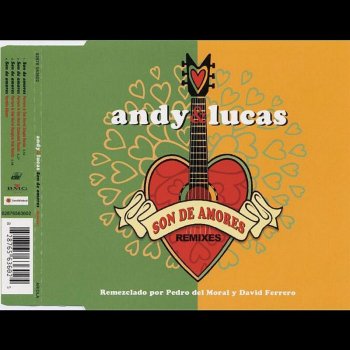 Andy & Lucas Son de Amores (Ferrero & del Moral Extended Remix)