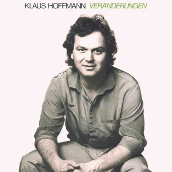 Klaus Hoffmann So wie ich bin