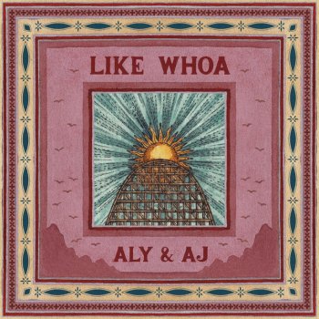 Aly & AJ LIKE WHOA - Remastered