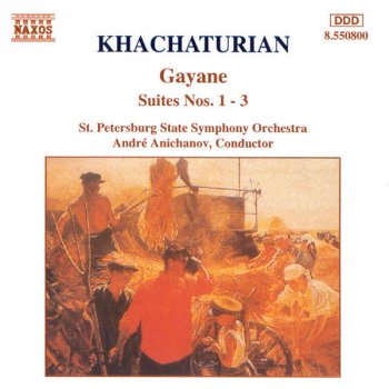 Aram Khachaturian feat. Andre Anichanov & St. Petersburg State Symphony Orchestra Gayane Suite No. 2: II. Dance of the Girls (Compiled by a. Anichanov)