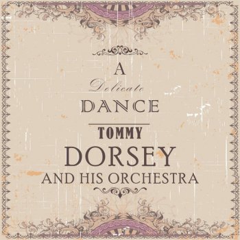 Tommy Dorsey feat. His Orchestra Who’ll Buy My Violets?
