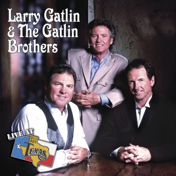 Larry Gatlin & The Gatlin Brothers Stand Up