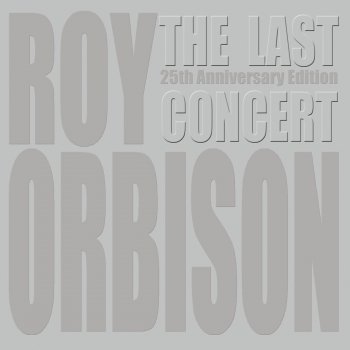 Roy Orbison Dream Baby (Live)