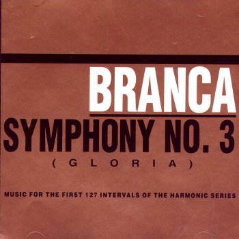 Glenn Branca Symphony No. 3 - Gloria - First Movement