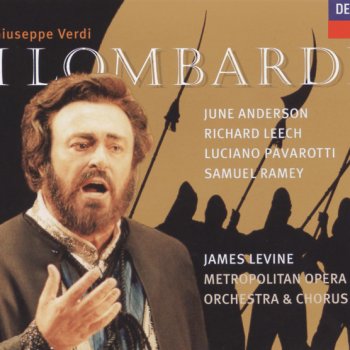Giuseppe Verdi, Luciano Pavarotti, Jane Shaulis, Metropolitan Opera Orchestra & James Levine I Lombardi / Act 2: "Come poteva un angelo"