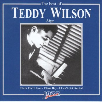 Teddy Wilson Trio Chinatown, My Chinatown