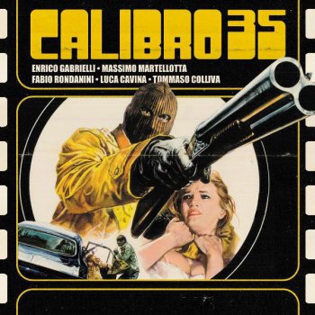 Calibro 35 Gangster Story