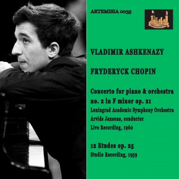 Frédéric Chopin feat. Vladimir Ashkenazy, St. Petersburg Academic Symphony Orchestra & Arvīds Jansons Piano Concerto No. 2 in F Minor, Op. 21, B. 43: I. Maestoso (Live)