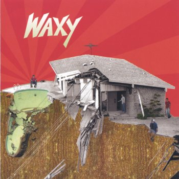 Waxy Before You