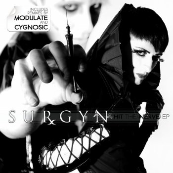 Surgyn Hit The Nerve (Inject The Nerve Remix by Modulate)