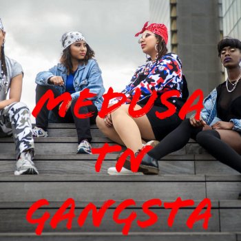 Medusa TN feat. KrimsTheFuture Gangsta