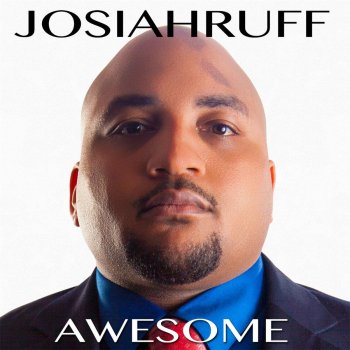 Josiah Ruff Let Us Praise