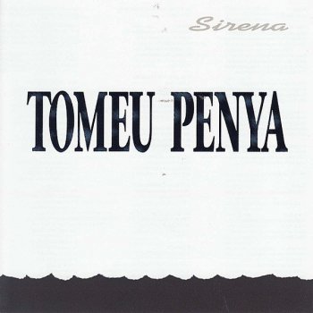 Tomeu Penya Sirena