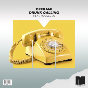 offrami feat. Mougleta Drunk Calling (feat. Mougleta)