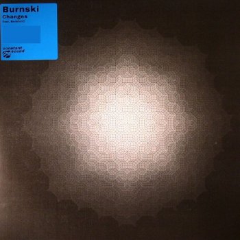 Burnski Changes - Deadbeat Remix