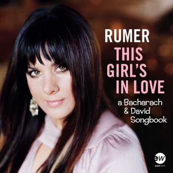 Rumer (They Long To Be) Close To You