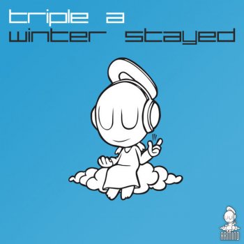 triple a Winter Stayed - Alex M.O.R.P.H. Mix