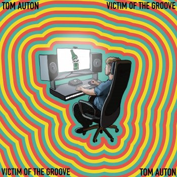 Tom Auton Victim Of The Groove