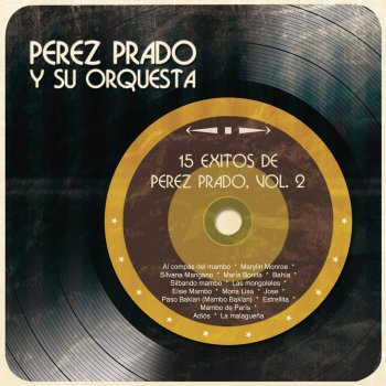 Perez Prado y Su Orquesta Silvana Mangano