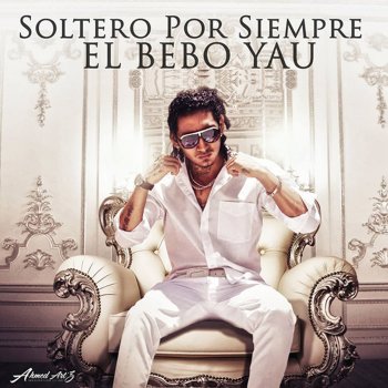 El Bebo Yau feat. Yepeto Dinero, Sexo y Marihuana