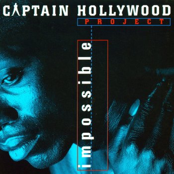 Captain Hollywood Project Impossible (Radio Edit)