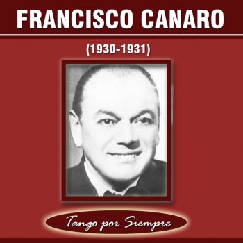 Francisco Canaro & Charlo Canto por No Llorar
