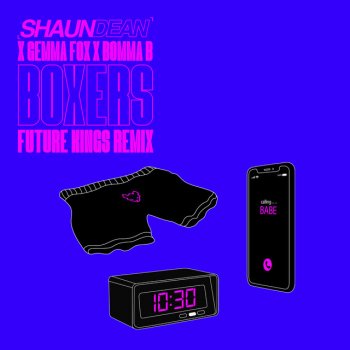 Shaun Dean feat. Gemma Fox, Bomma B & Future Kings Boxers - Future Kings Extended Remix