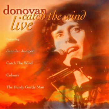 Donovan Cosmic Wheel (Live)