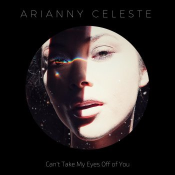 Arianny Celeste feat. 5:am Can't Take My Eyes off of You (feat. 5am)