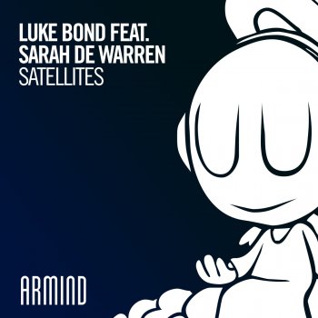 Luke Bond feat. Sarah De Warren Satellites