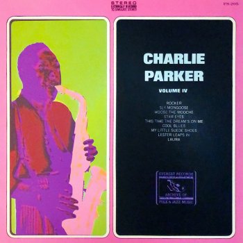 Charlie Parker This Time the Dream's on Me