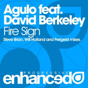 Agulo feat. David Berkeley Fire Sign - Freigeist Remix