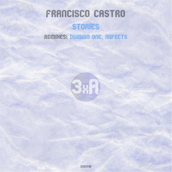 Francisco Castro feat. Division One Stories - Division One Remix