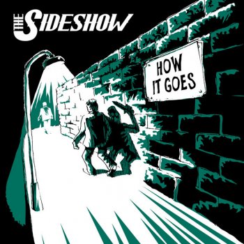 Sideshow How It Goes