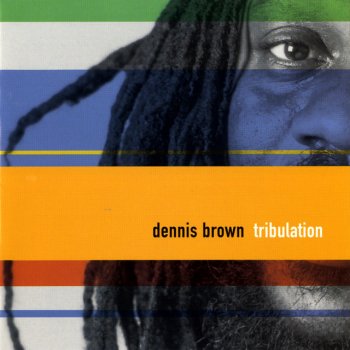 Dennis Brown Watch This Sound (For What It's Worth)