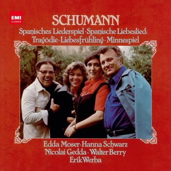 Clara Schumann, Friedrich Rückert, Robert Schumann & Edda Moser Nr.7 Schön ist das Fest des Lenzes