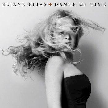 Eliane Elias You're Getting To Be A Habit With Me
