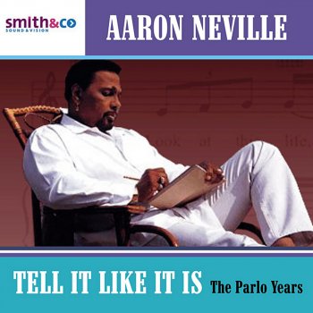Aaron Neville She Took You for a Ride